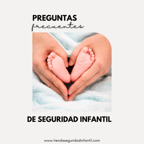 PREGUNTAS-FRECUENTES-DE-SEGURIDAD-INFANTIL